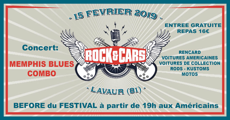 Lavaur - TARN - LAVAUR - BEFORE du festival ROCK'&'CARS 2019 le 15 février avec le groupe MEMPHIS BLUES COMBO