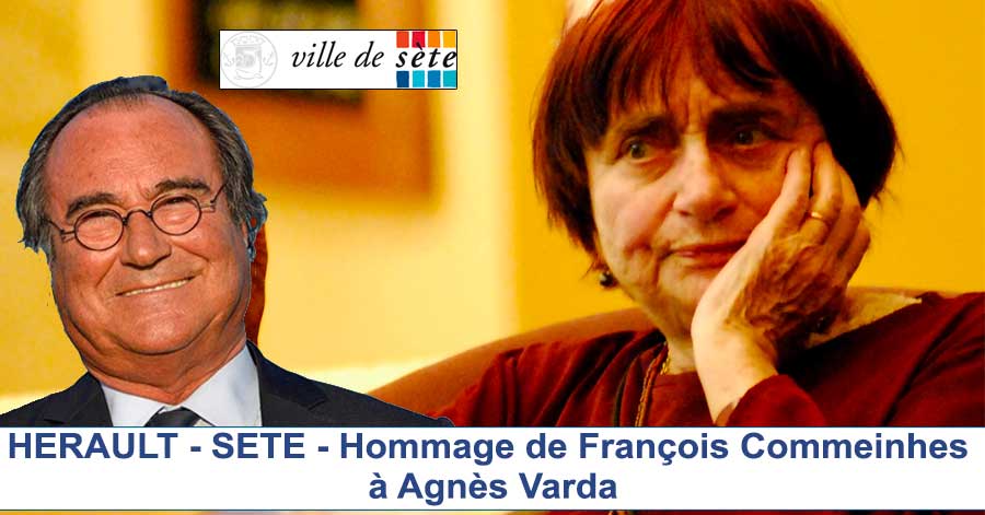 Sète - HERAULT - SETE - Hommage de François Commeinhes à Agnès Varda