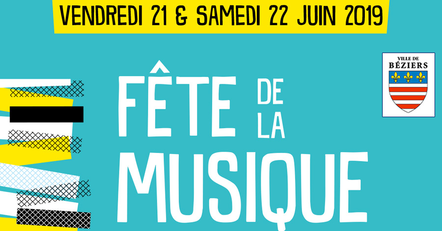 BÉZIERS - HÉRAULT - BÉZIERS - Fête de la Musique - Demandez le programme !