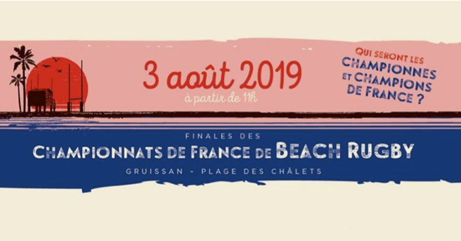 Gruissan - LES FINALES DES CHAMPIONNATS DE FRANCE DE BEACH RUGBY : LES EQUIPES