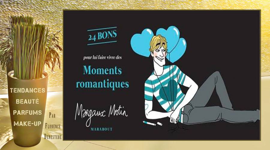 Marabout - 24 bons pour lui faire vivre des moments romantiques - Margaux Motin