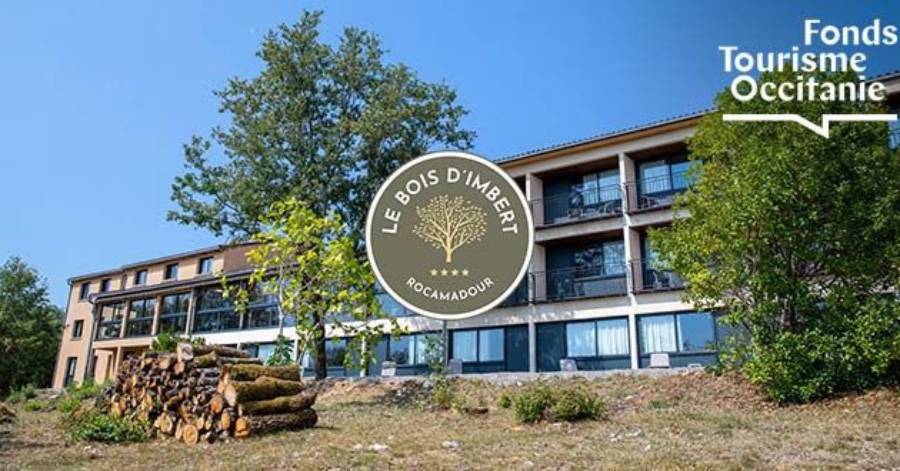 Lot - Le Fonds Tourisme Occitanie finance la montée en gamme de l'hôtel Le Bois d'Imbert, à Rocamadour.