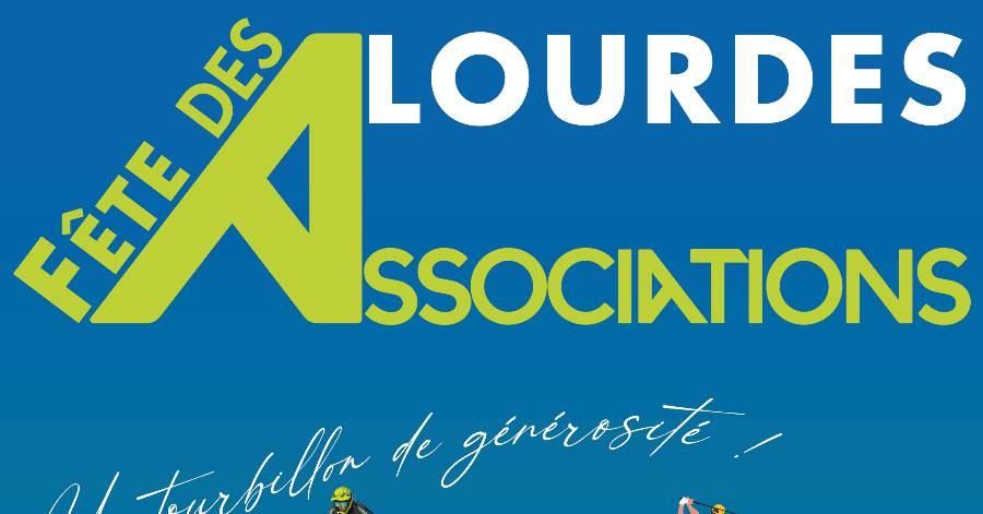 Lourdes - La Fête des associations à Lourdes aura lieu le samedi 4 septembre 2021