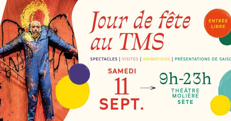Sète - Samedi 11 septembre prochain pour un  Jour de fête  au Théâtre Molière