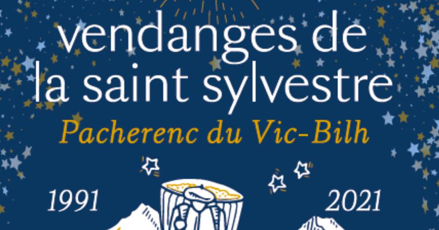 30e anniversaire VENDANGES DE LA SAINT-SYLVESTRE UNE TRADITION UNIQUE AU CŒUR DE L'APPELLATION PACHERENC-DU-VIC-BILH