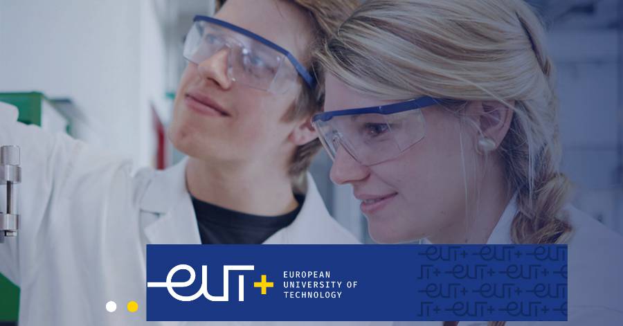 - EUt+, THE EUROPEAN UNIVERSITY OF TECHNOLOGY : UN PAS DÉCISIF VERS LA PREMIÈRE UNIVERSITÉ EUROPÉENNE FUSIONNEE