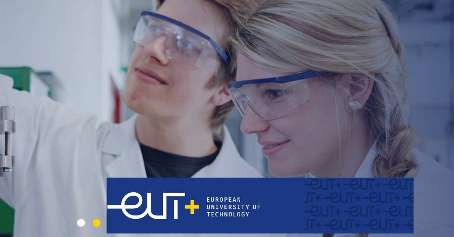 - EUt+, THE EUROPEAN UNIVERSITY OF TECHNOLOGY : UN PAS DÉCISIF VERS LA PREMIÈRE UNIVERSITÉ EUROPÉENNE FUSIONNEE