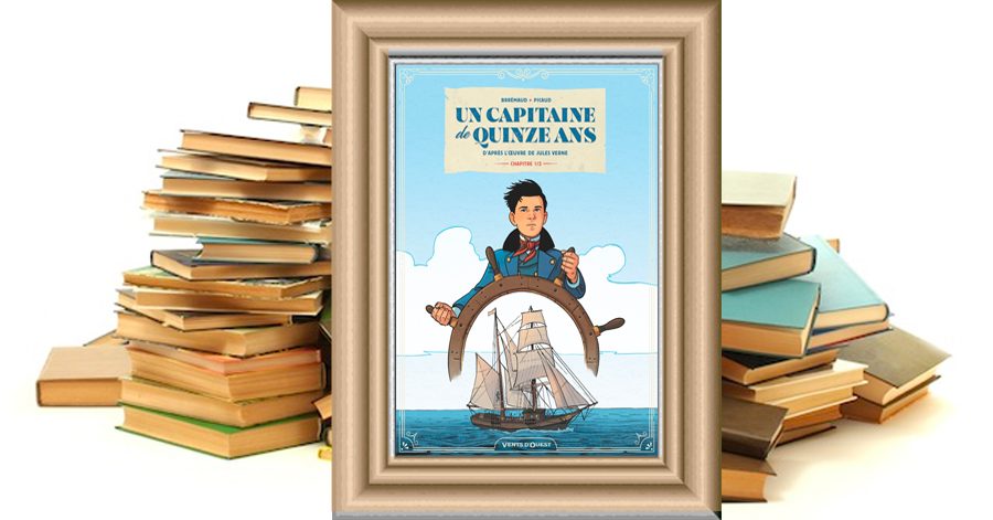 Un capitaine de 15 ans - Tome 1 - Chapitre 1/2 - Frédéric Brrémaud - Christophe Picaud