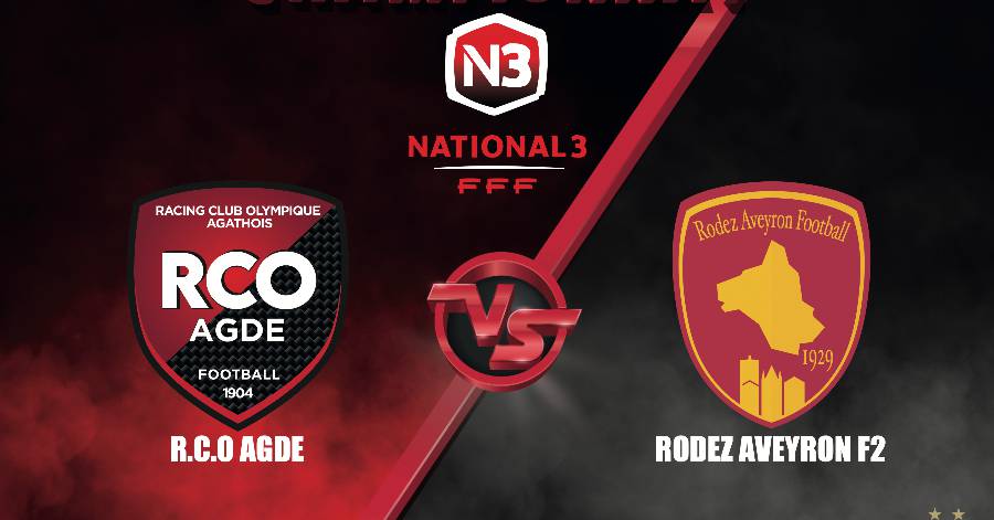 Agde - N3 - Samedi 5 Mars 2022, le RCO AGDE reçoit RODEZ AVEYRON F2