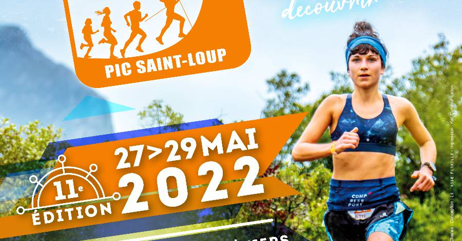 HÉRAULT - Festa Trail Pic St-Loup 2022 : du 27 au 29 Mai !