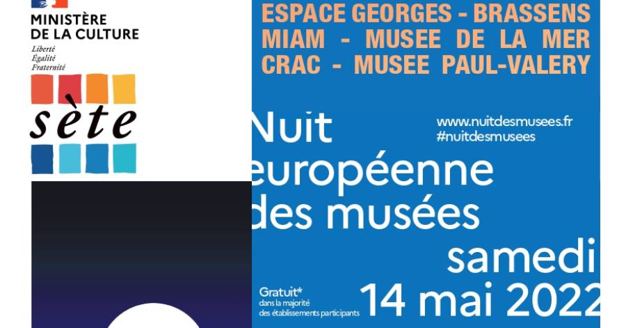 Sète - Nuits des musées : le programme du samedi 14 mai 2022 à Sète