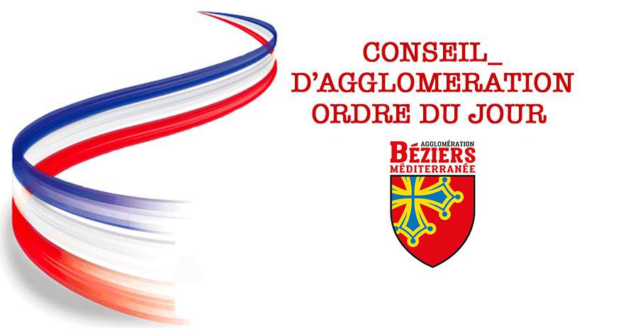Béziers - L'ordre du jour du prochain conseil de l'Agglo Béziers Méditerranée