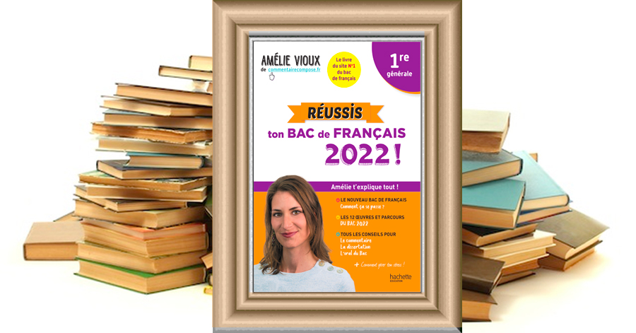 « Réussis ton bac de français » - Amélie Vioux