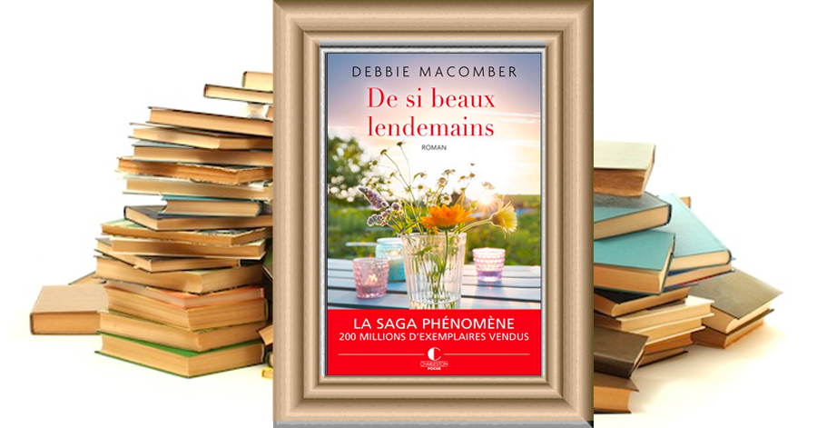 De si beaux lendemains - Retour à Cedar Cove - Tome 5 - Debbie Macomber