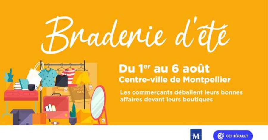 Montpellier - Braderie d'été des commerçants du centre-ville : découvrez les dates !