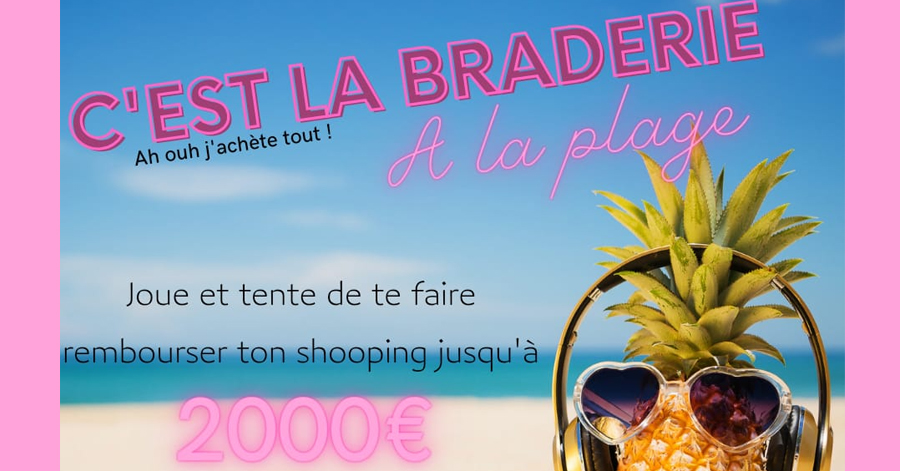 Marseillan - Jusqu'à 2000€ d'achats remboursés à la braderie de Marseillan Plage !