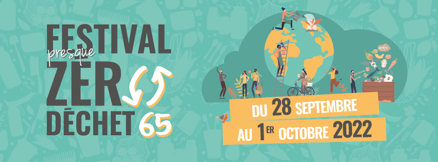Hautes-Pyrénées - 3ème édition du Festival Presque Zéro Déchet 65