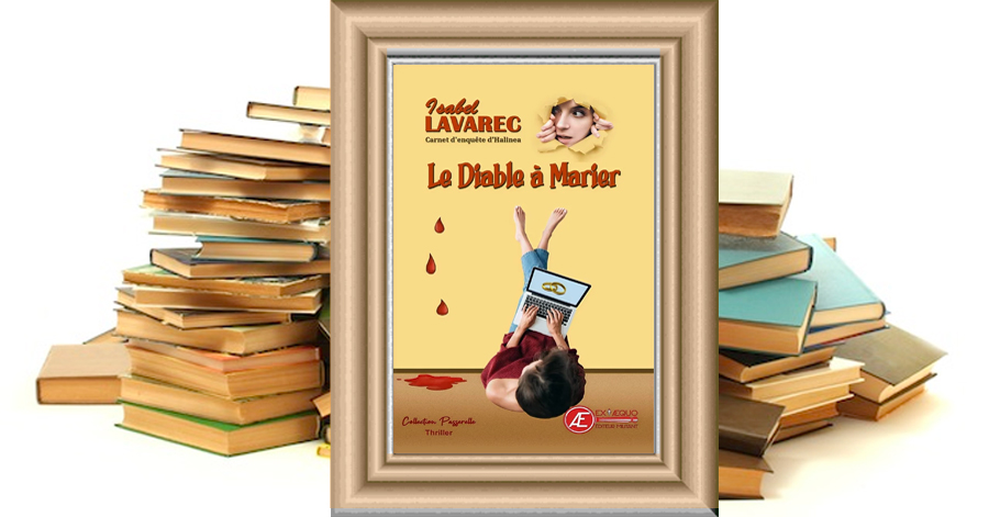 Le diable à marier - Isabel Lavarec