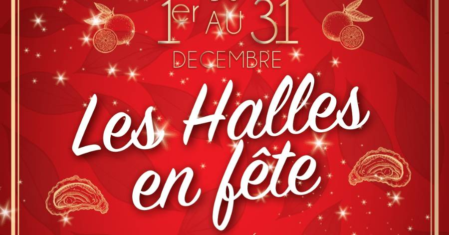 Sète - Coup d'envoi des illuminations de Noël et des « Halles en fête » aujourd'hui !