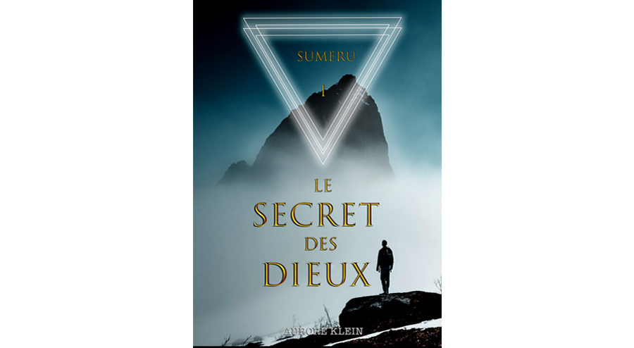 Le Secret des Dieux – Tome 1, Sumeru : le premier roman d'aventure spirituel de l'artiste touche-à-tout Aurore Klein