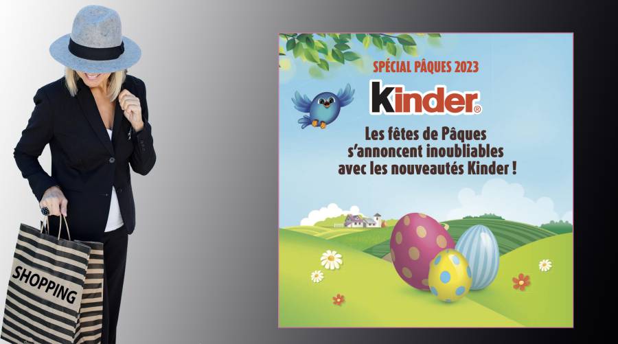 Spécial Pâques 2023 - Les fêtes de Pâques s'annoncent inoubliables avec les nouveautés Kinder !