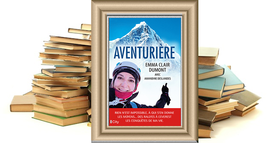 Aventurière - Emma Clair-Dumont avec Amandine Deslandes