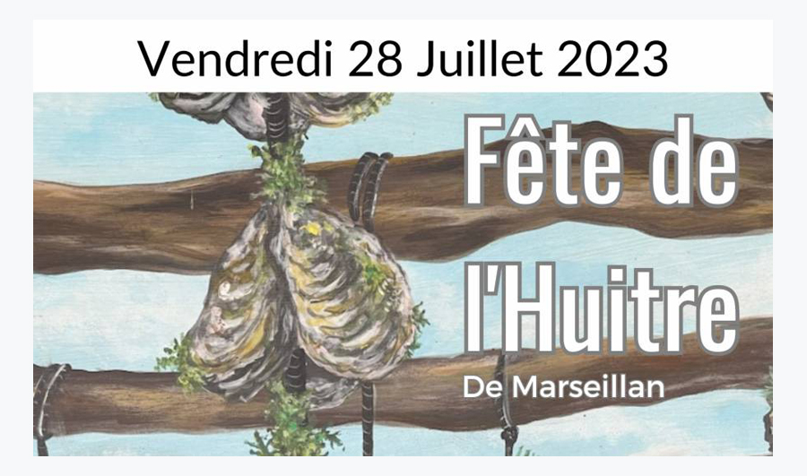 HÉRAULT - Fête de l'Huître Vendredi 28 juillet 2023 dès 19h Place du Théâtre, Marseillan ville