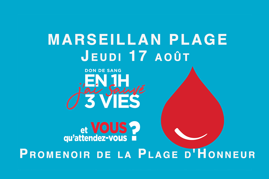 MARSEILLAN PLAGE - Don du sang : Jeudi 17 août - Promenoir de la Plage d'Honneur