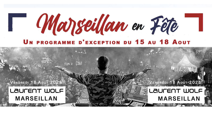 Marseillan - Fête locale de Marseillan : Demandez le programme du 15 au 18 Aout !