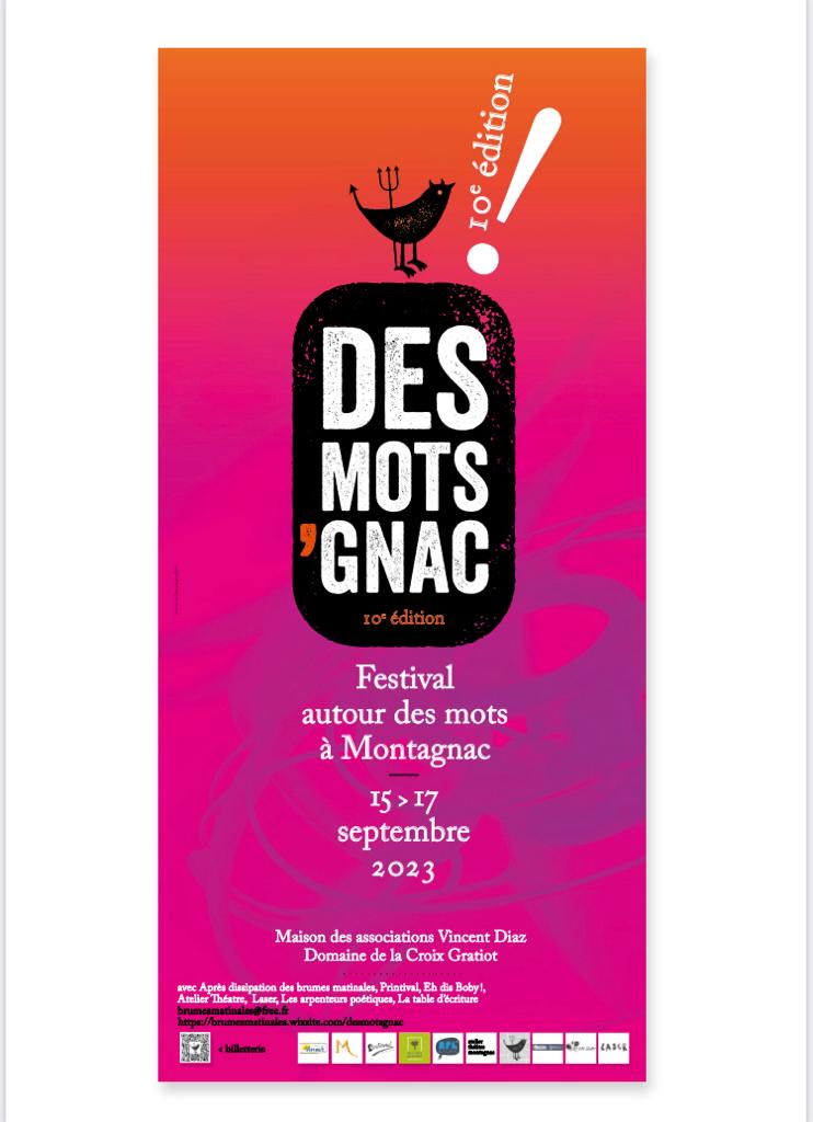 Hérault - Festival Des Mots'Gnac : un festival qui vaut dix sur dix