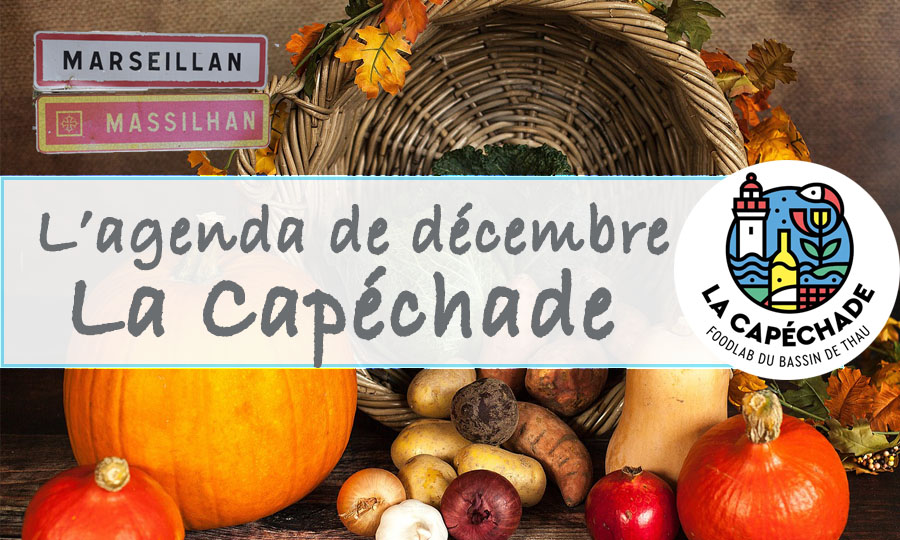 MARSEILLAN - L'agenda de décembre de La Capéchade