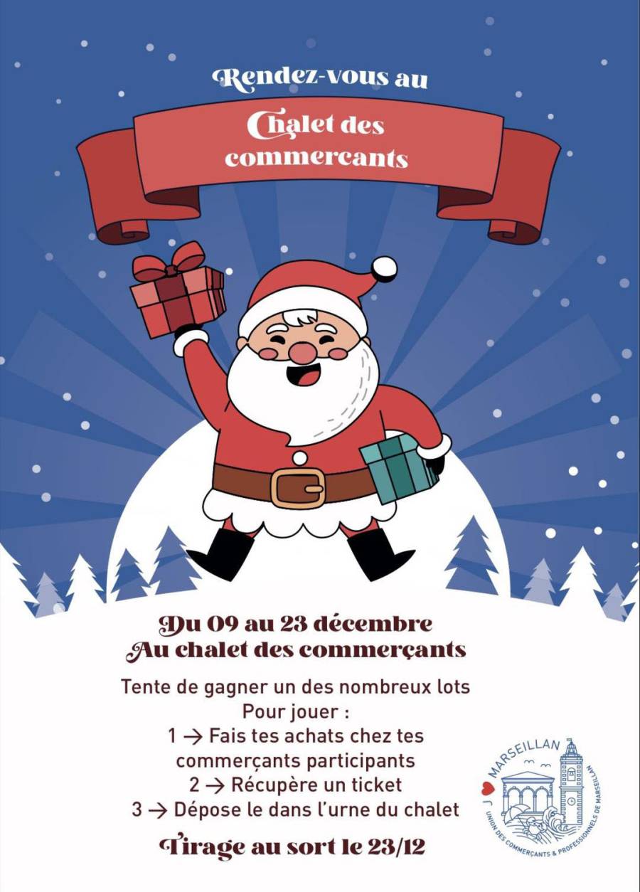 Marseillan - Du 09 au 23 décembre participez au jeu du chalet de Noel des commerçants 