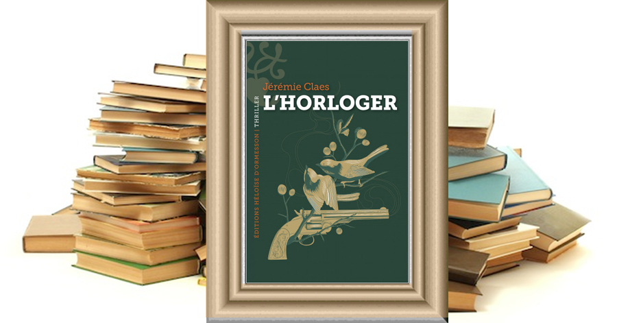 L'HORLOGER - Jérémie Claes