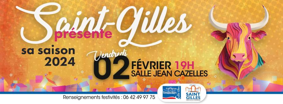Gard - Soirée de présentation des Festivités de Saint-Gilles 2024