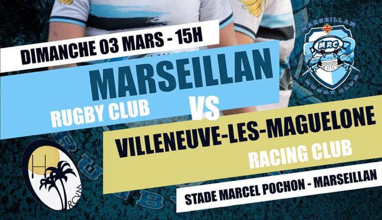 MARSEILLAN - Le MARSEILLAN RUGBY CLUB rencontrera le VILLENEVE LES MAGUELONNE RACING CLUB le Dimanche 3 Mars à 15 h au stade Marcel POCHON