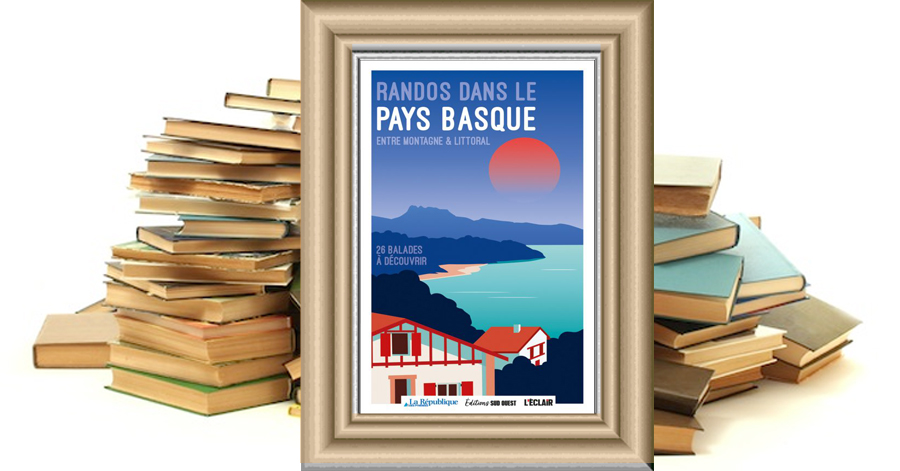 Randos dans le Pays basque : entre montagne & littoral - L'Agence Départementale Du Tourisme Béarn Pays Basque - Communauté D'Agglomération Pays Basque