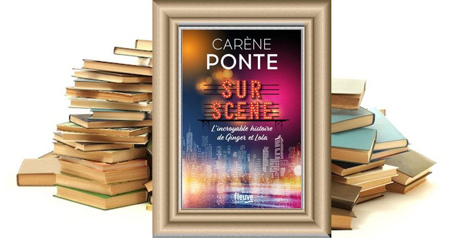 SUR SCÈNE - Carène Ponte