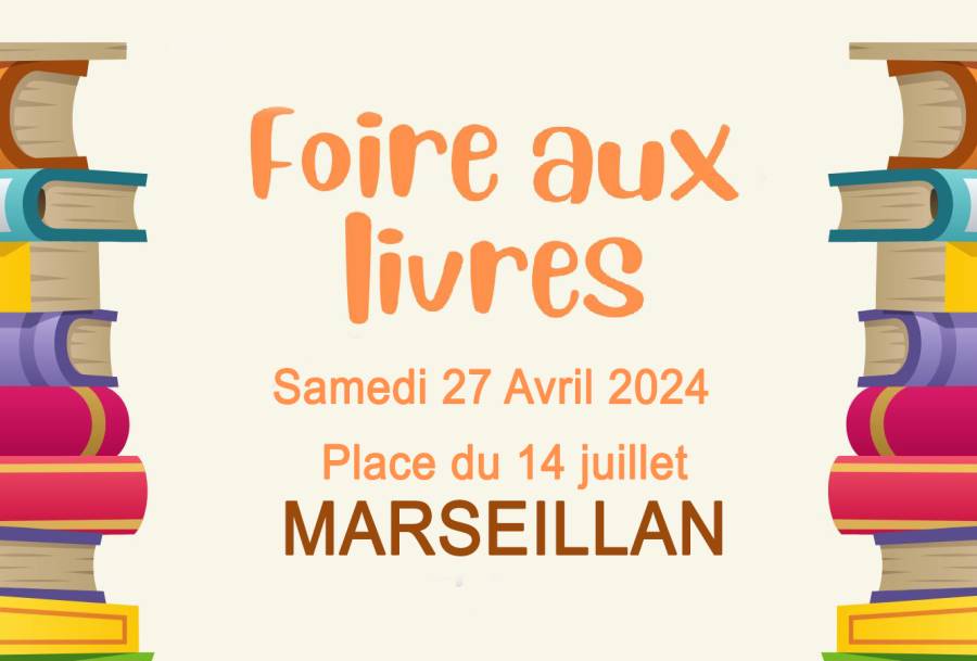 MARSEILLAN - Foire aux livres Samedi 27 Avril à Marseillan