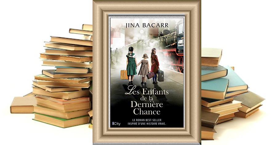 Les enfants de la dernière chance - Jina Bacarr