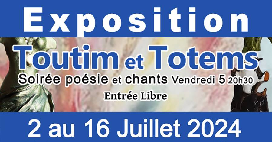 MARSEILLAN - L'AMEA présente l'Exposition Toutim et Totems d u 2 au 16 juillet au théâtre de Henri Maurin Marseillan