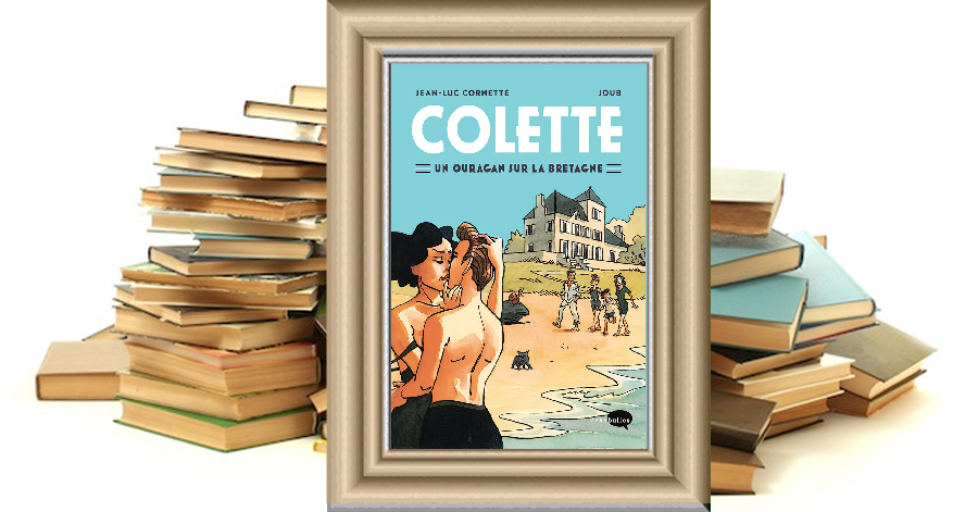 Colette - Un ouragan sur la Bretagne - Jean-Luc Cornette - Joub