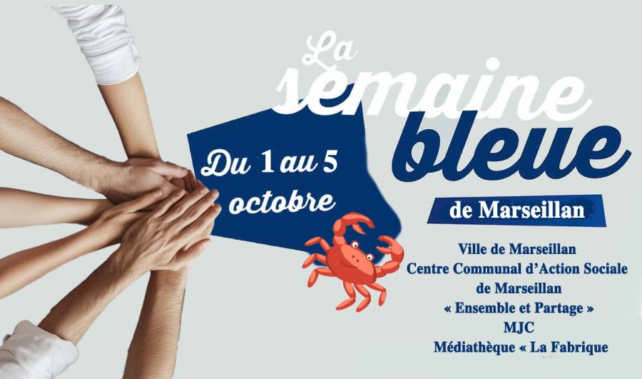 MARSEILLAN - La Semaine Bleue 2024 : Demandez le programme complet !