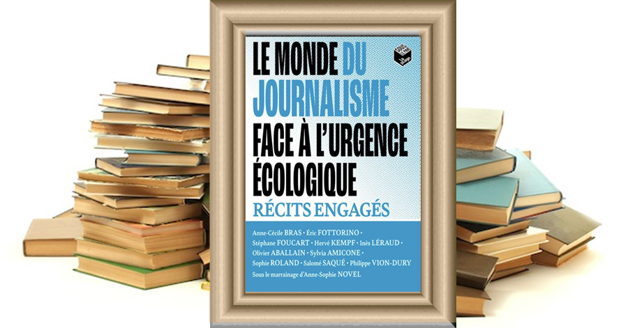Le monde du journalisme face à l'urgence écologique