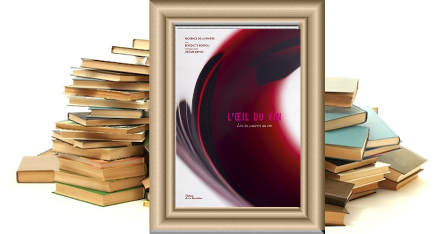 L'Oeil du vin : Lire les couleurs du vin