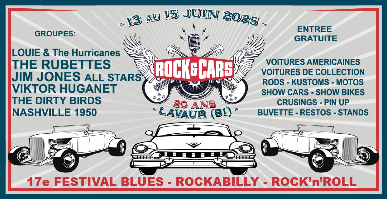 Lavaur - Festival ROCK'&'CARS à Lavaur (81) du 13 au 15 juin 2025