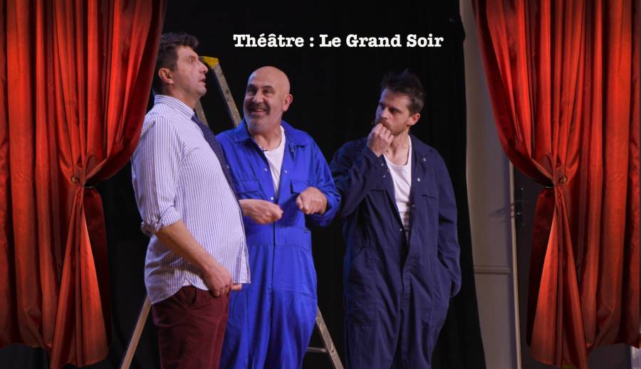 HÉRAULT - Théâtre : Le Grand Soir vendredi 17 janvier 2025 au vTheatre Henri MAURIN
