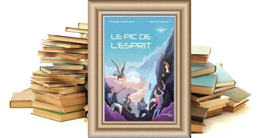 LE PIC DE L'ESPRIT - Philippe GUILLEMANT