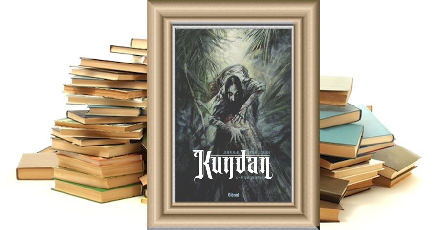 Kundan - Tome 2 - Crépuscule indien - Luana Vergari - Emmanuel Civiello