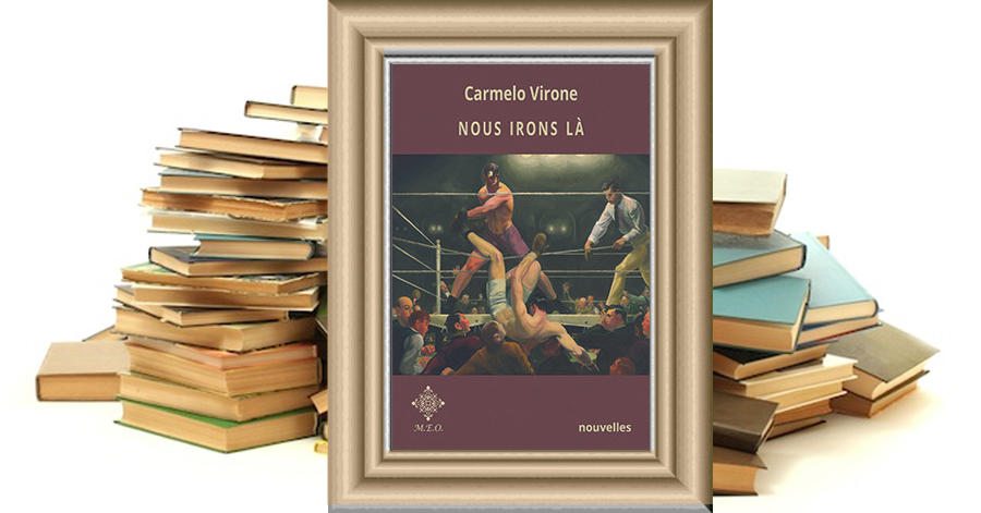 Nous irons là - Carmelo Virone