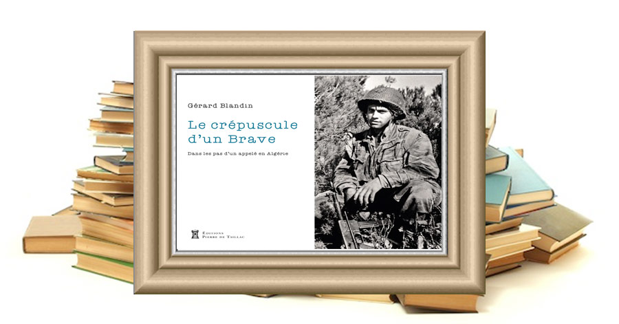 Crépuscule d'un Brave - Gérard Blandin